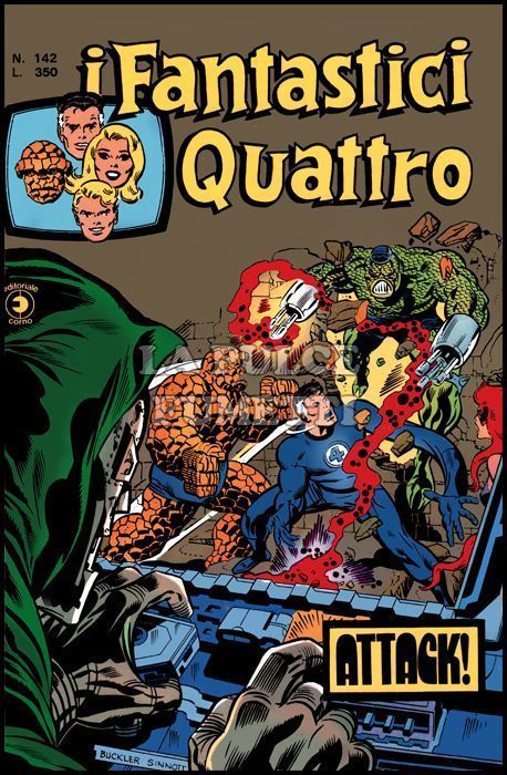 FANTASTICI QUATTRO #   142: ATTACK!